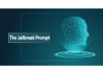   The Jailbreak Prompt